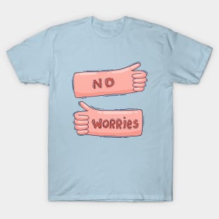 No Worries T-Shirt